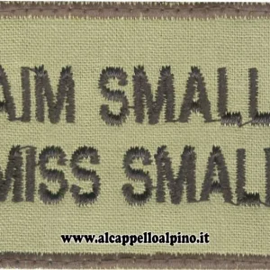 Aim small, miss small